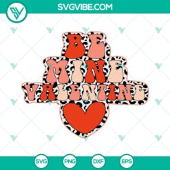 SVG Files, Valentine's Day, Would You Be Mine SVG File, Valentine Quotes SVG 3