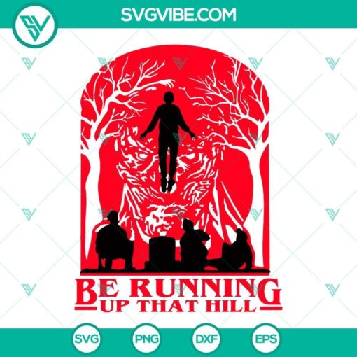 be running up that hill svg stranger things 4 svg vecna and max floating svg png dxf eps 6 mockup