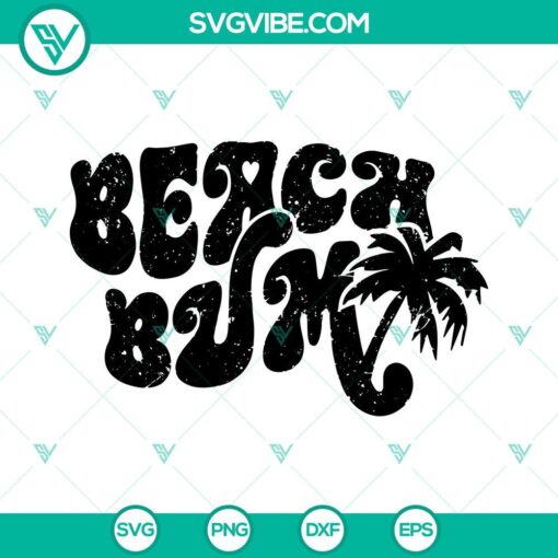 beach bum svg summer beach svg vacay mode svg vacation svg png dxf eps for shirt 4 mockup