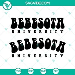 Bebesota University Bad Bunny SVG File PNG DXF EPS