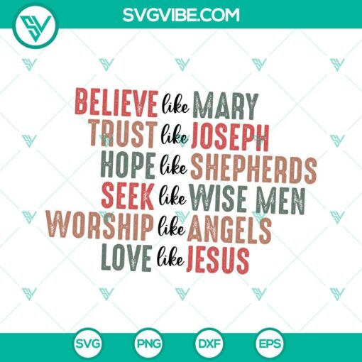 believe like mary svg trust like joseph svg christian christmas svg jesus christmas svg mockup