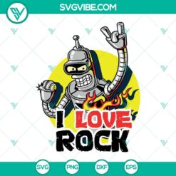 Bender Love Rock SVG File, Futurama SVG Images PNG DXF EPS Cricut