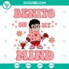 Bad Bunny Valentines SVG featuring Baby Benito, Benito On My Mind SVG Files, perfect for digital download.