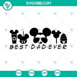 Disney, Mom, Mothers Day, SVG Files, Best Dad Ever Svg, Disney Dad Svg, Fathers 2