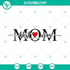 best mom ever svg best dad ever svg mothers day svg fathers day svg 7 mockup 1