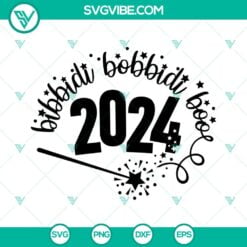 Disney, Happy New Year, SVG Files, Bibbidi Bobbidi Boo 2024 SVG Images, Happy 10