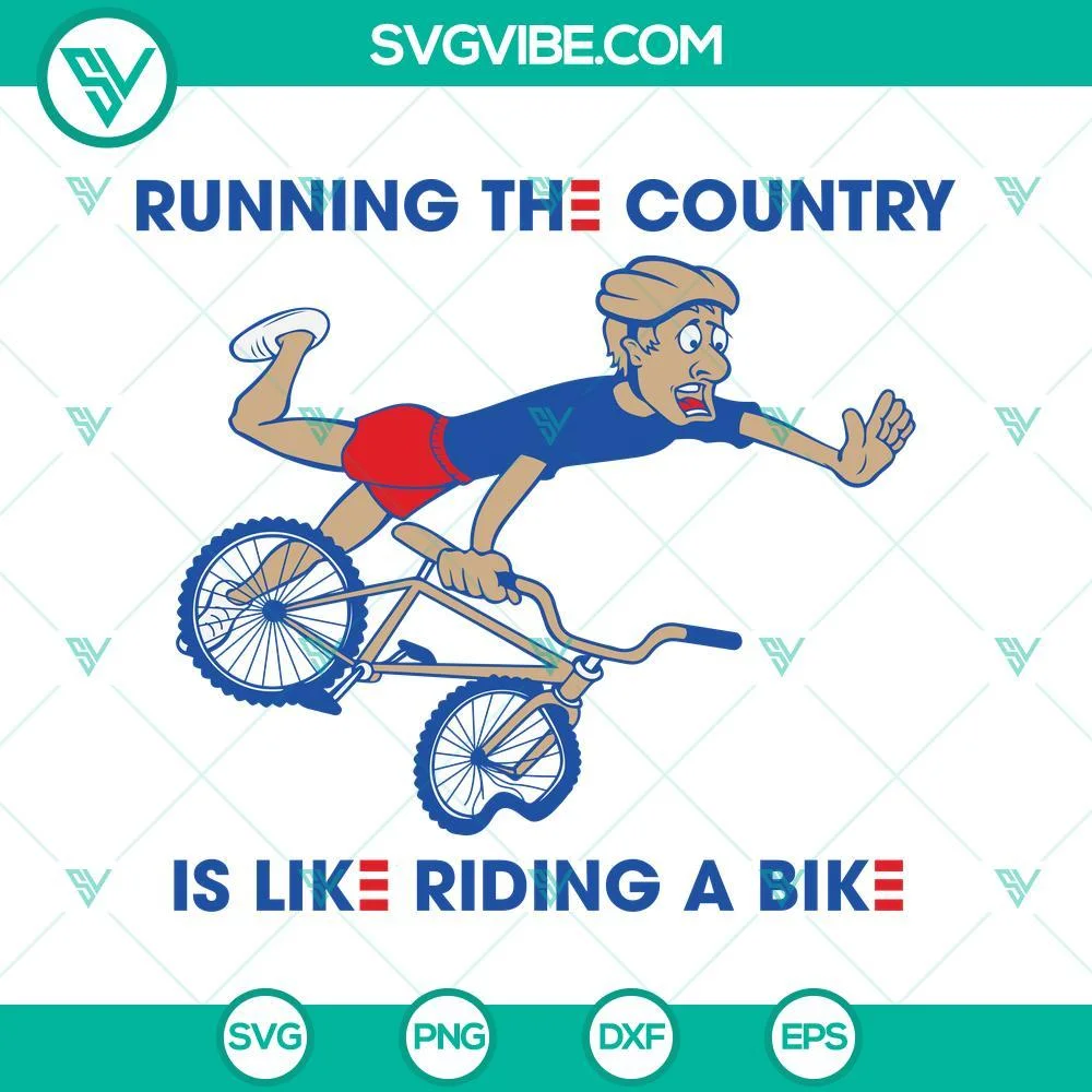 American, SVG Files, Biden Bike SVG File, Running The Country Is Like Riding A 1