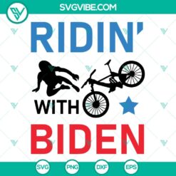 American, SVG Files, Biden Riding Bike SVG Download, Ridin With Biden SVG Image 4