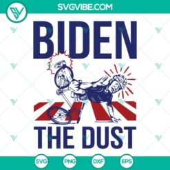 American, SVG Files, Biden The Dust SVG Download, Biden Falls Off Bike SVG 7