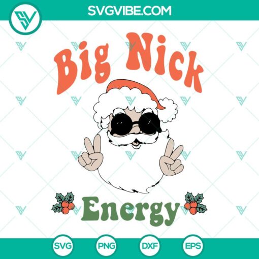 big nick energy svg santa christmas svg png dxf eps cut files 8 mockup