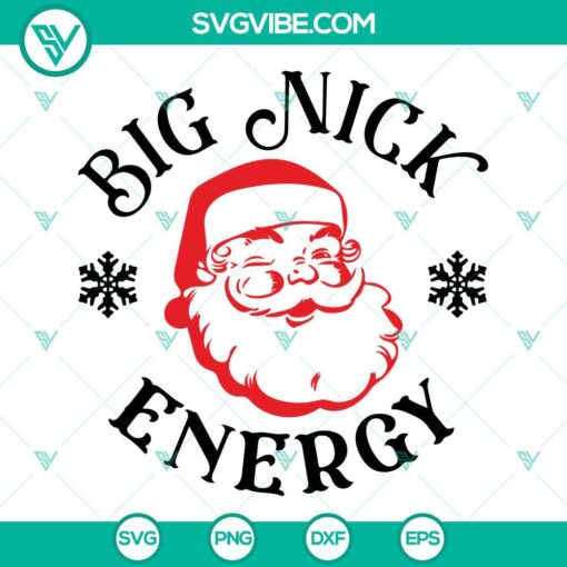 big nick energy svg santa svg funny christmas svg cut files 7 mockup 1