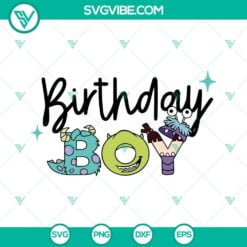 Birthday, Disney, SVG Files, Birthday Boy Monsters Inc SVG Download, Monsters 2