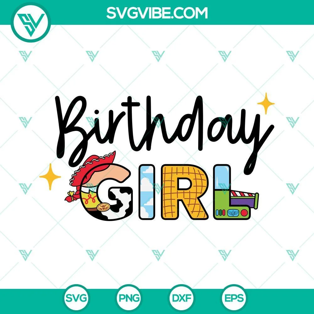 Birthday, Disney, SVG Files, Birthday Girl SVG Download, Toy Story Birthday SVG 1