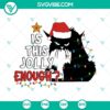 Black Cat Christmas SVG design, festive and jolly with a black cat wearing a Santa hat, perfect for holiday crafting and decorations.