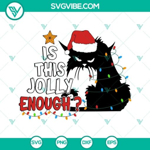 black cat is this jolly enough christmas svg christmas black cat svg cat christmas light svg 1 mockup