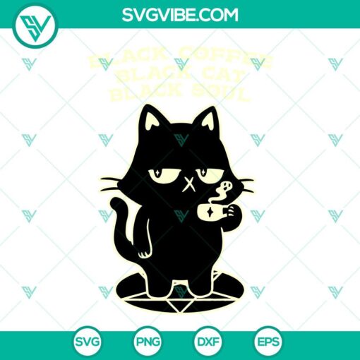 black coffee black cat black soul svg png dxf eps mockup