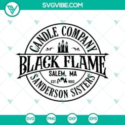 Black Flame Candle SVG Image, Sanderson Sisters SVG Images PNG DXF EPS Cut