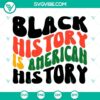 Black History Is American History SVG file with Black Lives Matter images for crafting projects.