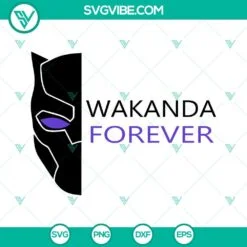 Movies, SVG Files, Wakanda Forever SVG Images PNG DXF EPS Cricut Silhouette 3