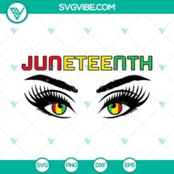 Juneteenth, SVG Files, Black Woman Eye Juneteenth SVG Images, African American 2