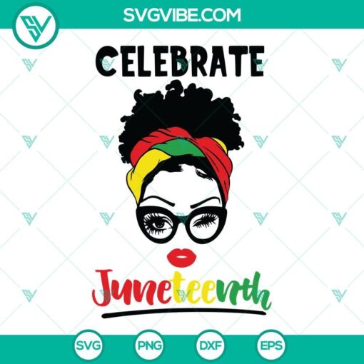 black women celebrate juneteenth svg messy bun juneteenth svg indepedence day svg juneteenth 19 1865 svg freedom day svg 5 mockup