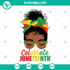 Juneteenth, SVG Files, Black Women Messy Bun Juneteenth SVG Download, Celebrate 2