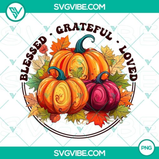 blessed grateful loved png thanksgiving pumpkin clipart png file designs mockup