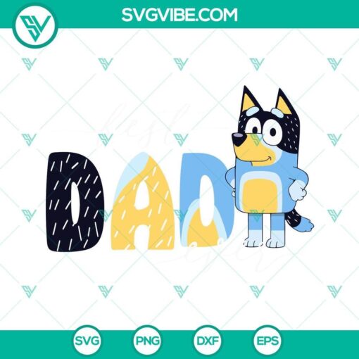 bluey best dad ever svg bandit heeler svg bluey dad svg bluey father s day svg png dxf eps 3 mockup