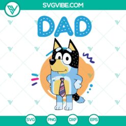 Disney, Fathers Day, SVG Files, Best Dad Ever Just Ask Bluey Bingo SVG Download 3