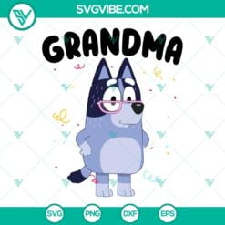 Disney, SVG Files, Bluey Grandma SVG Files, Grandma SVG Files, Bluey Nana SVG 2