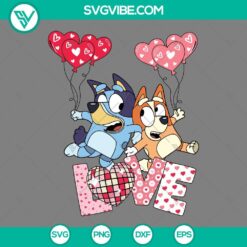 Valentine's Day, SVG Files, Bluey Love Valentine SVG Images, Bluey 13