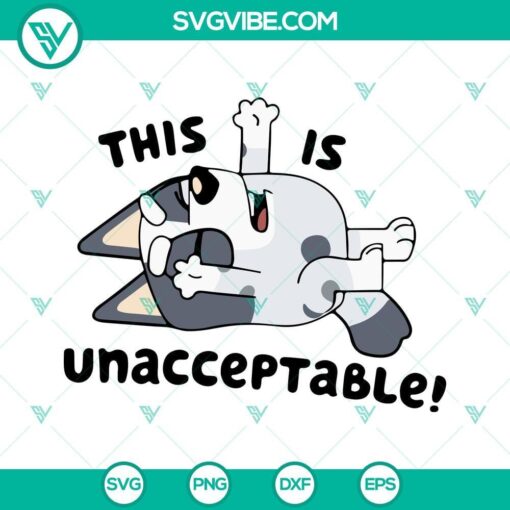 bluey muffin svg bundle cousin muffin svg this is unacceptable svg muffin heeler svg png dxf eps 7 mockup