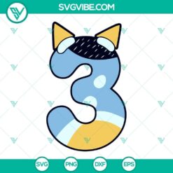 Bluey Number SVG Files Bundle, Bluey Birthday Party SVG Files PNG DXF EPS 4