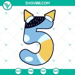 Bluey Number SVG Files Bundle, Bluey Birthday Party SVG Files PNG DXF EPS 5