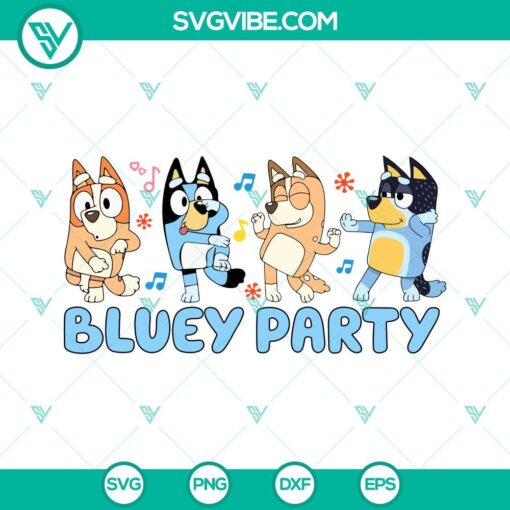 bluey party svg bluey family svg bluey dance svg png dxf eps cricut 3 mockup