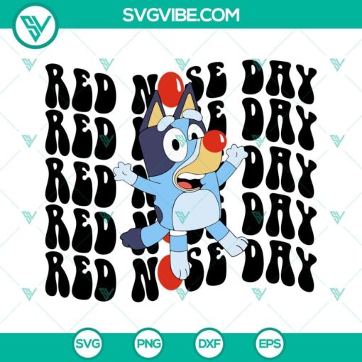 bluey red nose day svg png dxf eps digital download 3 mockup