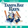 Bluey Tampa Bay Rays baseball SVG design in PNG, DXF, and EPS formats, featuring team logo and colors. Perfect for sports fans and crafts.