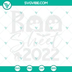 Halloween, SVG Files, Boo Sheet 2022 SVG Files, Halloween 2022 SVG Images, 1