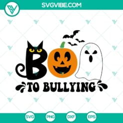 Halloween, SVG Files, Boo To Bullying SVG Download, Bullying Halloween SVG 9