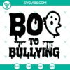Spooky Boo Ghost Halloween SVG images promoting anti-bullying message, perfect for Halloween designs.