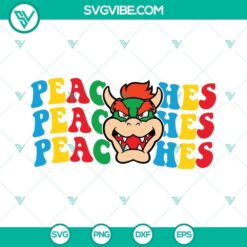 Bowser Peaches SVG File, The Super Mario Bros Movie SVG Images PNG DXF EPS