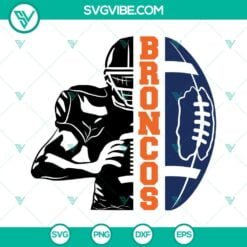 Football, Sports, SVG Files, Broncos Football Half Player SVG Download, Broncos 1