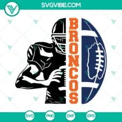 Football, Sports, SVG Files, Broncos Football Half Player SVG Download, Broncos 2