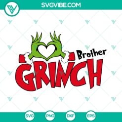 Christmas, SVG Files, Brother Grinch SVG Image, Brother Christmas SVG File PNG 18