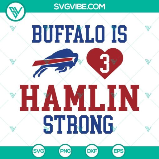 buffalo is hamlin strong svg damar hamlin svg pray for hamlin svg 9 mockup