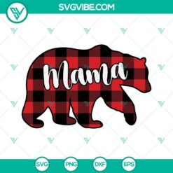 Family, Mom, Mothers Day, SVG Files, Buffalo Plaid Mama Bear Svg, Mama Bear Svg 2