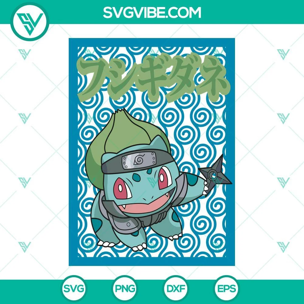 Anime, SVG Files, Bulbasaur Naruto SVG Download, Pokemon SVG Image, Naruto SVG 1