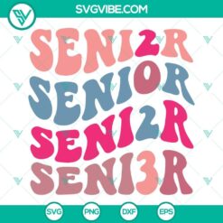 Bundle Senior 2023 SVG Files, Class Of 2023 SVG Files, Graduation 2023 SVG Files 3