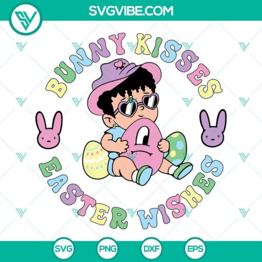 bunny kisses easter wishes svg bad bunny easter svg easter eggs svg benito easter svg png dxf eps 2 mockup