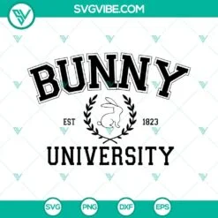 Easter, SVG Files, Bunny University SVG Files, Funny Easter SVG Files PNG DXF 2